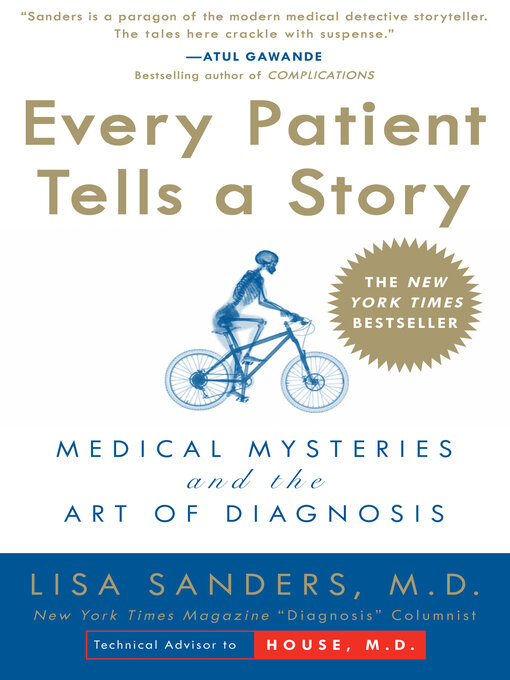 Title details for Every Patient Tells a Story by Lisa Sanders - Wait list